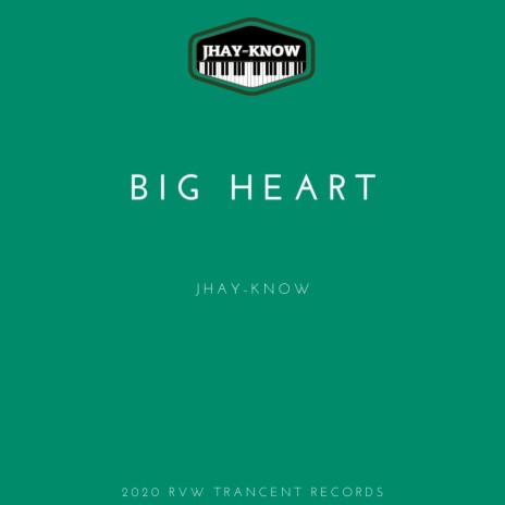 Big Heart | Boomplay Music