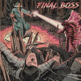 Final Boss lyrics | Boomplay Music