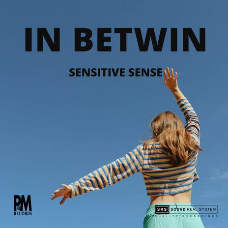 Sensitive Sense | Boomplay Music