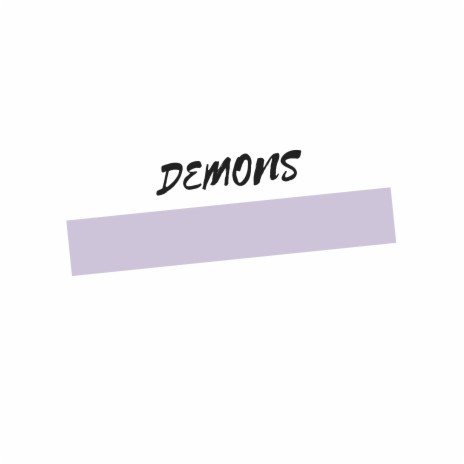 Demons | Boomplay Music