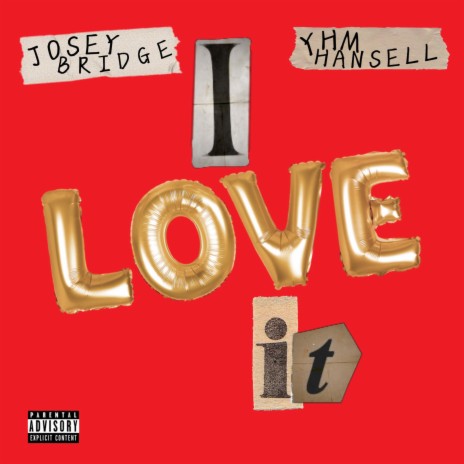 I Love It ft. YHM Hansell | Boomplay Music