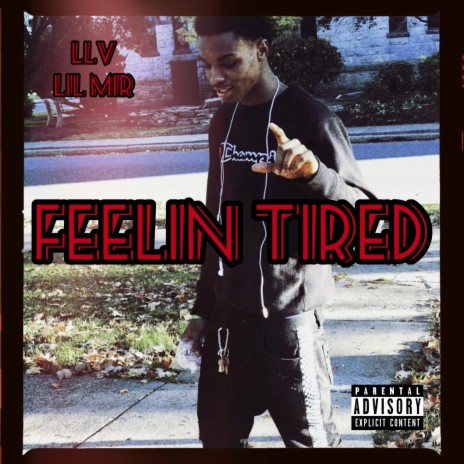 Feeling Tired | Boomplay Music