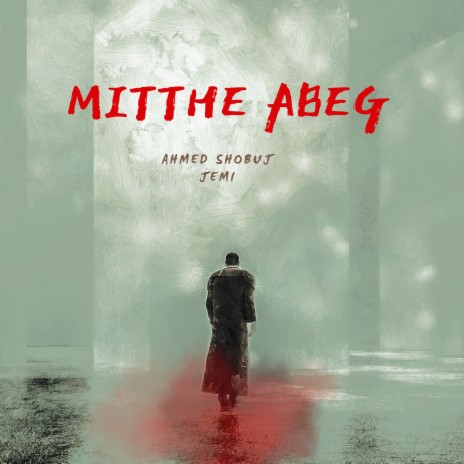 Mitthe Abeg ft. Jemi | Boomplay Music