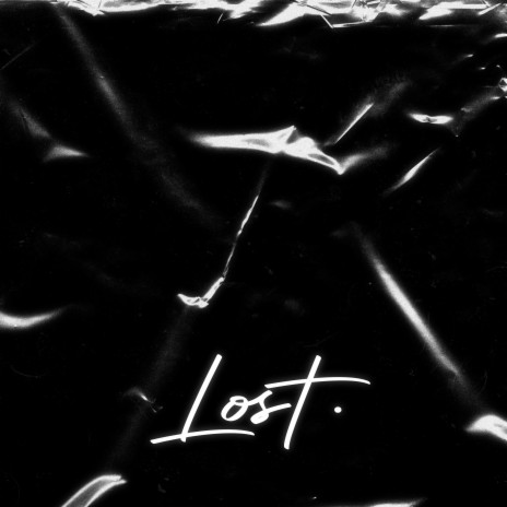 Lost. | Boomplay Music