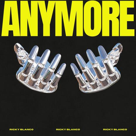 ANYMORE | Boomplay Music