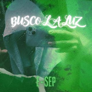 Busco la Luz