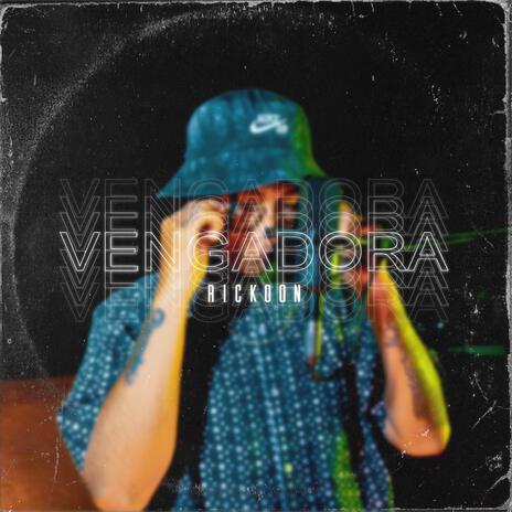 Vengadora ft. Rick Rickoon | Boomplay Music