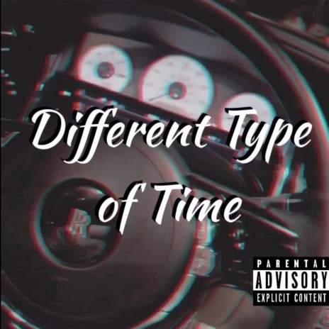 Different Type of Time | Boomplay Music