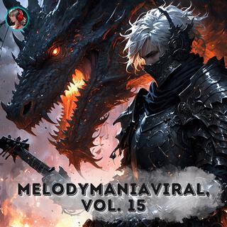 MelodyManiaViral, Vol. 15