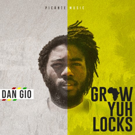 Grow Yuh Locks | Boomplay Music