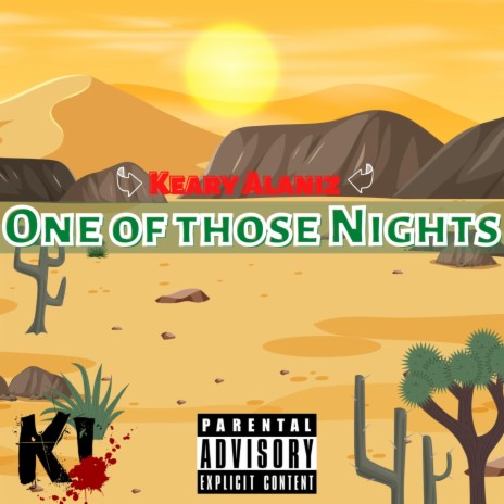One of those nights | Boomplay Music