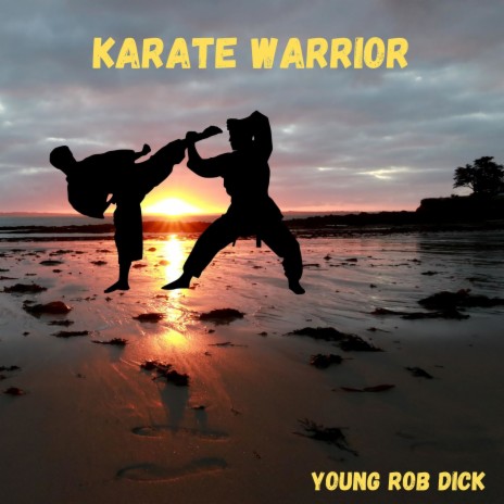 Karate Warrior | Boomplay Music
