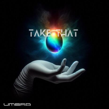 take that | Boomplay Music