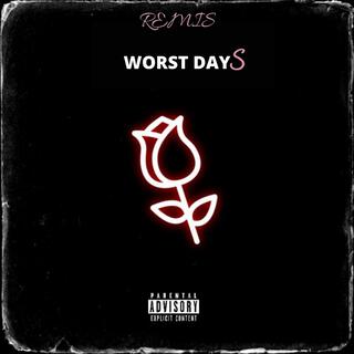 Worst Days