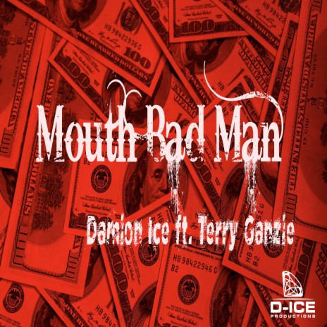 Mouth Bad Man ft. Terry Ganzie