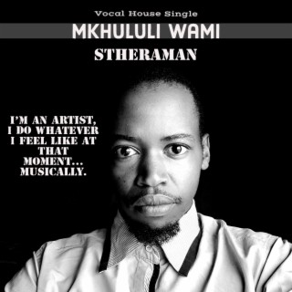 Mkhululi Wami (Vocal Mix)