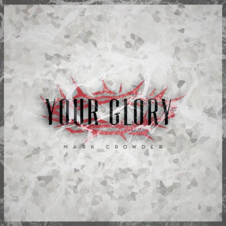 Your Glory (Acoustic)