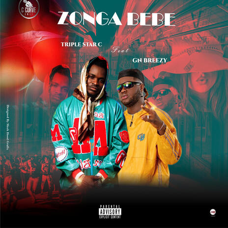 Zonga bebe ft. GN breezy | Boomplay Music