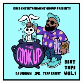 The Cook Up : Beat Tape, Vol. 1