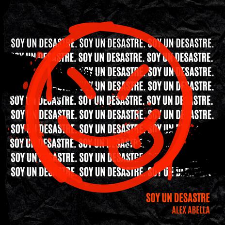 Soy Un Desastre | Boomplay Music