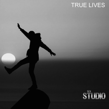 True Lives | Boomplay Music