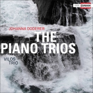 Doderer: The Piano Trios