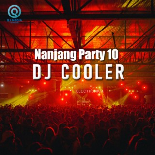 Nanjang Party 10