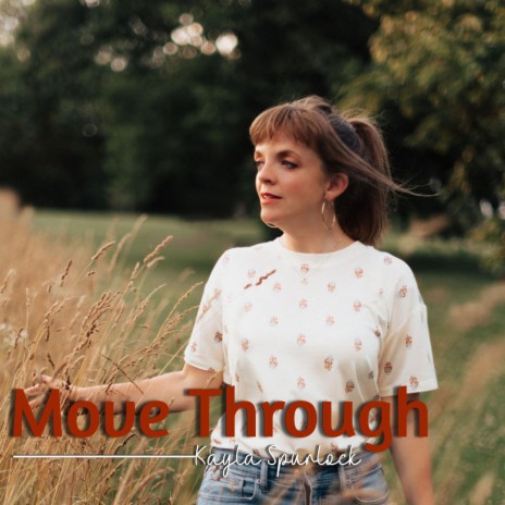 Move Through | Boomplay Music