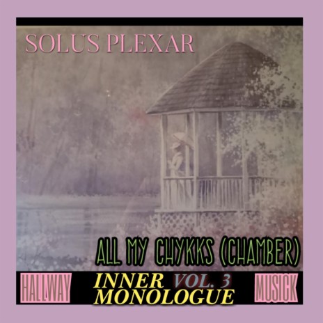 All My Chykks (Chamber) | Boomplay Music