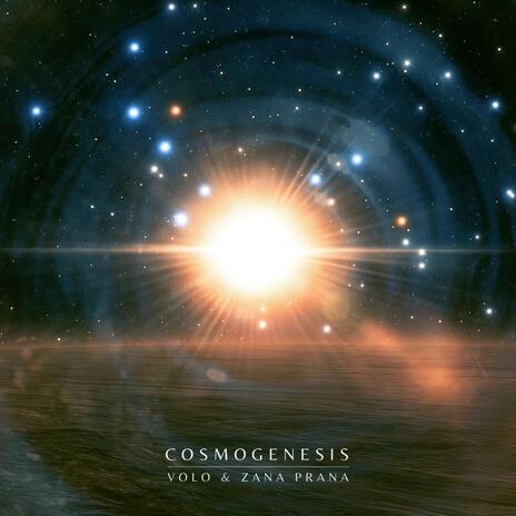 Cosmogenesis ft. Zana Prana | Boomplay Music