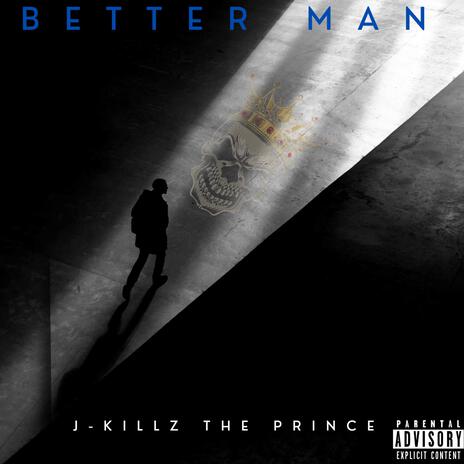 Better Man | Boomplay Music