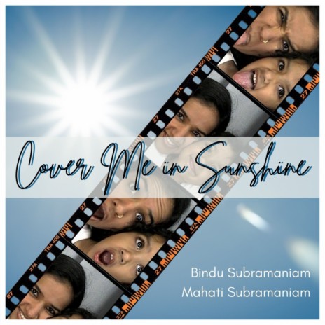 Cover Me in Sunshine ft. Mahati Subramaniam | Boomplay Music
