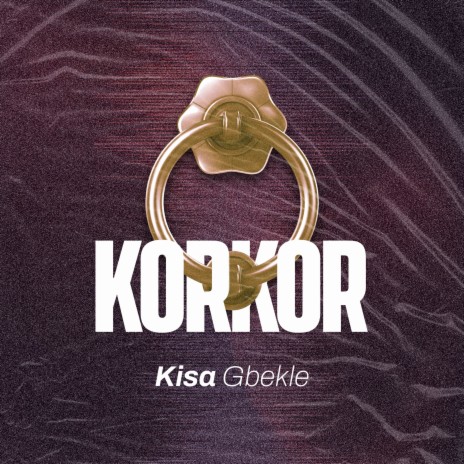 Korkor | Boomplay Music