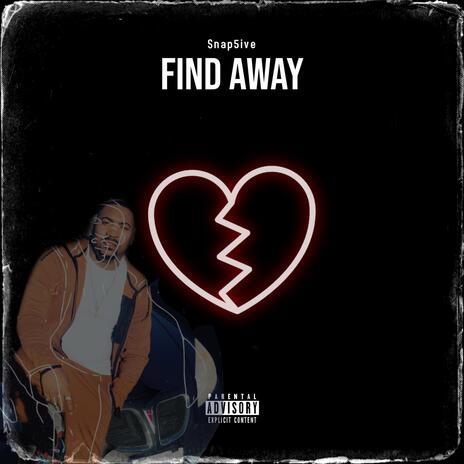 Find Away | Boomplay Music