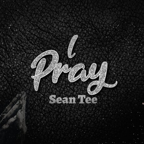 I Pray | Boomplay Music