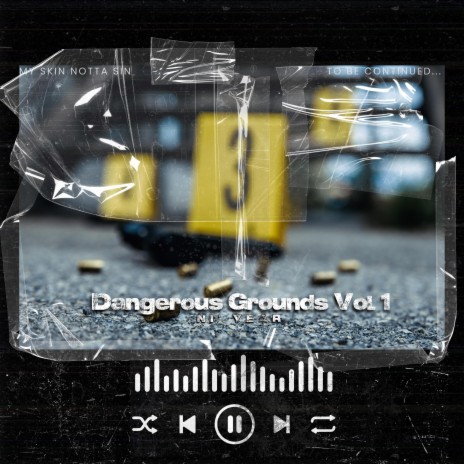 Dangerous Grounds, Vol. 1