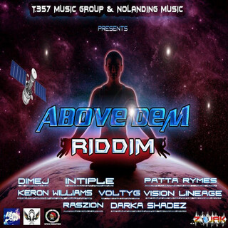 Above Dem Riddim