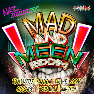 Mad & Meen Riddim