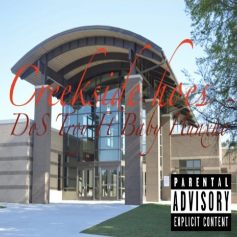 Creekside Hoes ft. Baby Hunxho | Boomplay Music