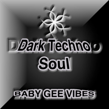 Dark Techno Soul