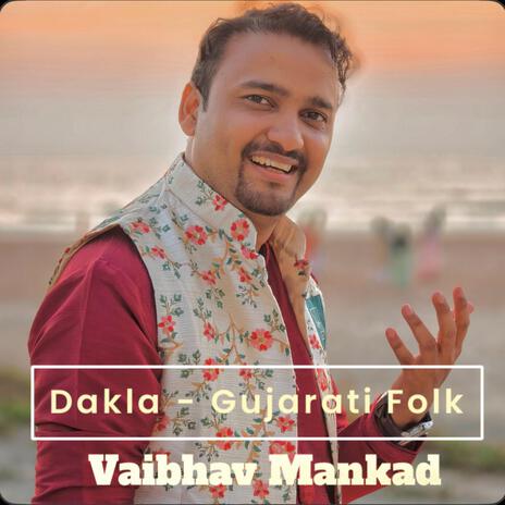 Dakla (Gujarati Folk) | Boomplay Music