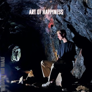 Art of Happiness lyrics | Boomplay Music