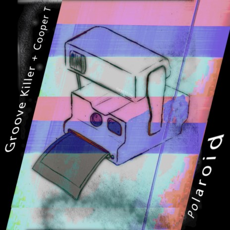 Polaroid ft. Groove Killer | Boomplay Music