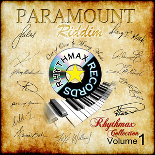 Paramount Riddim - Rhythmax Collection, Vol. 1