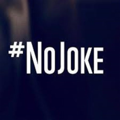 No Joke (Get Busy) | Boomplay Music