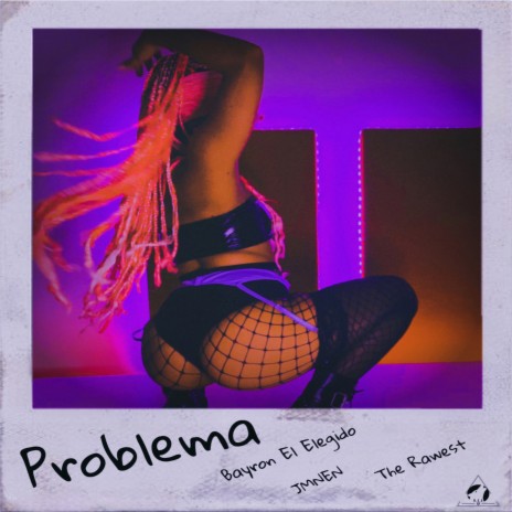 Problema ft. The Rawest & JMNEN | Boomplay Music