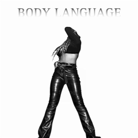 Body Language (Radio Edit) | Boomplay Music