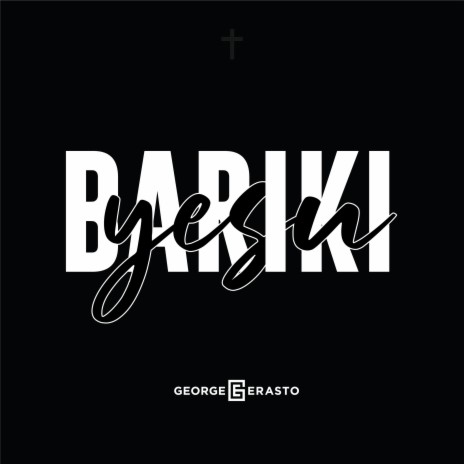 Bariki Yesu | Boomplay Music