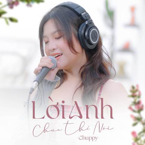 Lời Anh Chưa Thể Nói | Boomplay Music