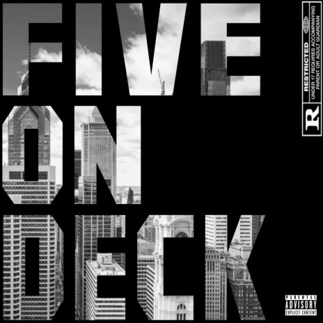 Five on Deck | Boomplay Music